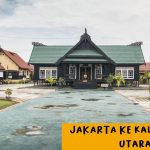 Jakarta Ke Kalimantan Utara
