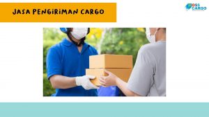 Jasa Pengiriman Cargo