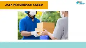 Jasa Pengiriman Cargo